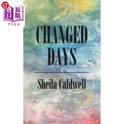 海外直订Changed Days 改天