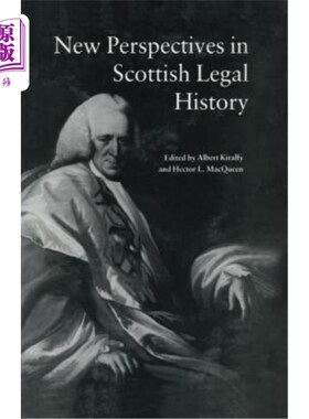 海外直订New Perspectives in Scottish Legal History: New Per Scot Legal His 苏格兰法律史的新视角：新苏格兰法律史