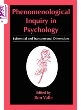 海外直订医药图书Phenomenological Inquiry in Psychology: Existential and Transpersonal Dimensions 心理学中的现象学探