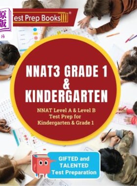 海外直订NNAT3 Grade 1 & Kindergarten: NNAT Level A & Level B Test Prep for Gifted and Ta NANT3 1级和幼