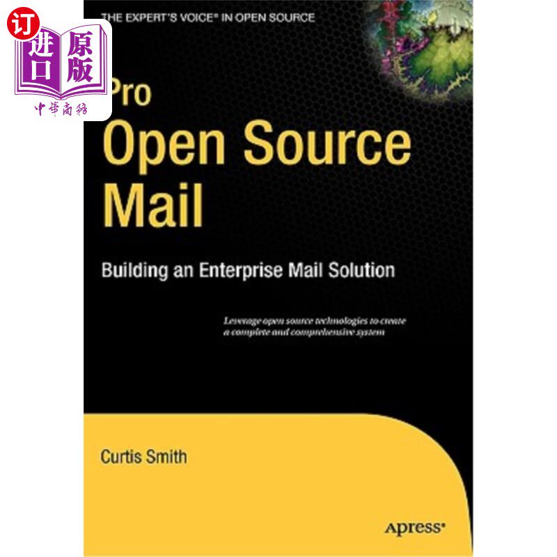 海外直订Pro Open Source Mail: Building an Enterprise Mail Solution Pro开源邮件：构建企业邮件解决方案
