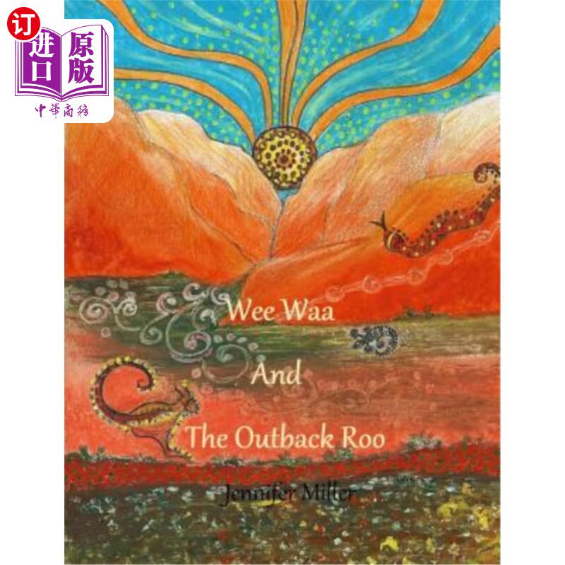 海外直订Wee Waa and the Outback Roo 韦瓦和内陆车