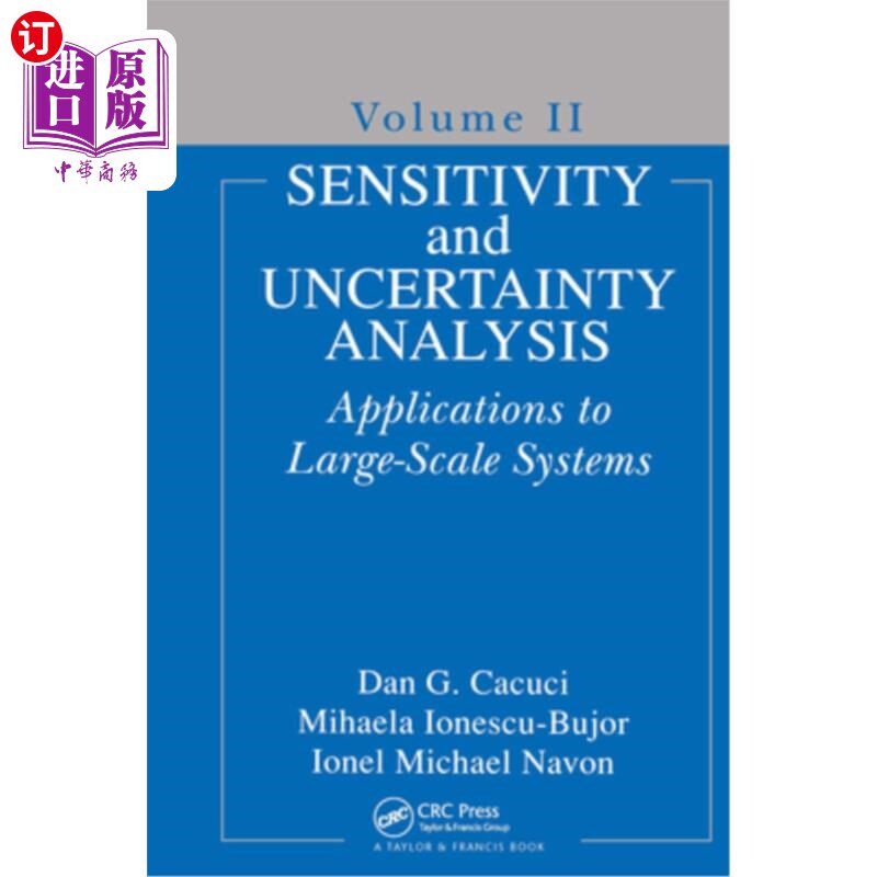 海外直订Sensitivity and Uncertainty Analysis, Volume II: Applications to Large-Scale Sys