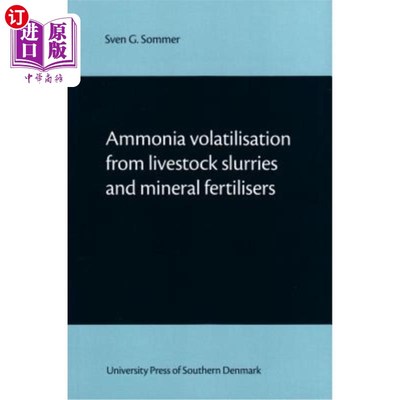 海外直订Ammonia Volatilisation from Livestock Slurries and Mineral Fertilisers 家畜泥浆和矿物肥料中的氨挥发
