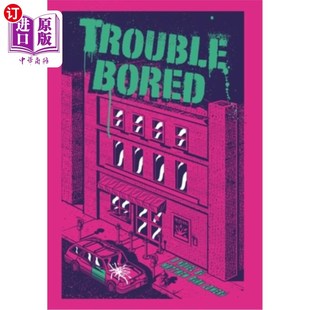 海外直订Trouble 麻烦无聊 Bored