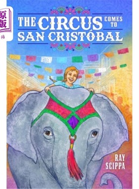 海外直订The Circus Comes to San Cristobal 马戏团来到圣克里斯托瓦尔