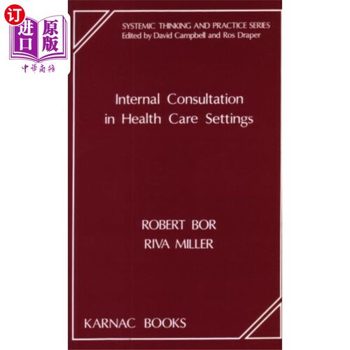 海外直订医药图书Internal Consultation in Health Care Settings 卫生保健机构内部会诊