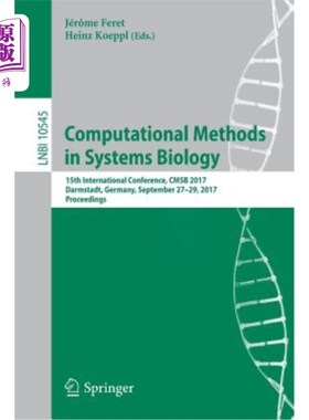 海外直订Computational Methods in Systems Biology: 15th International Conference, Cmsb 20 系统生物学中的计算方法：第