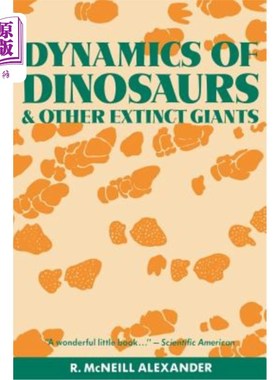 海外直订Dynamics of Dinosaurs and Other Extinct Giants 恐龙和其他灭绝巨兽的动力学