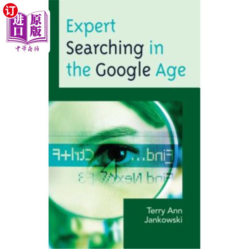 海外直订Expert Searching in the Google Age 谷歌时代的专家搜索
