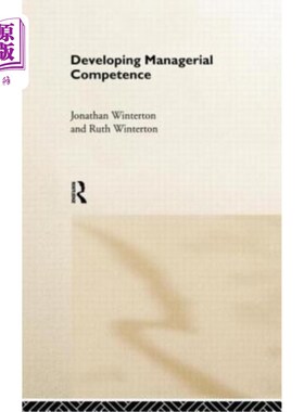 海外直订Developing Managerial Competence 发展管理能力