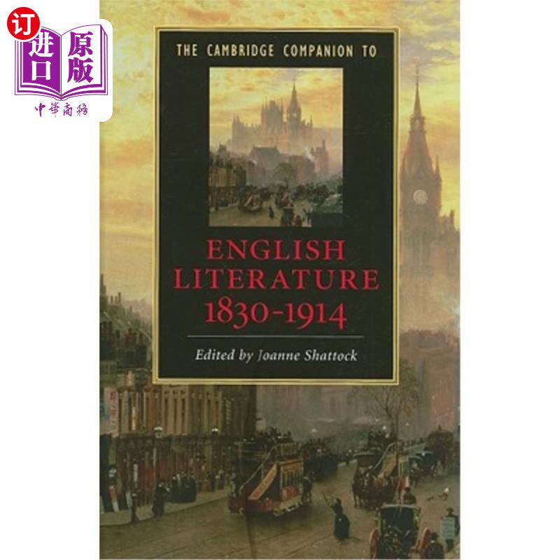 海外直订Camb Comp English Lit 1830-1914 英国文学1830-1914年