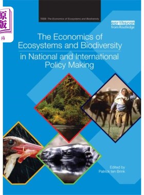 海外直订Economics of Ecosystems and Biodiversity in Nati... 国家和国际政策制定中的生态系统和生物多样性经济学