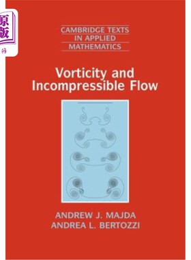 海外直订Vorticity and Incompressible Flow 涡度与不可压缩流动