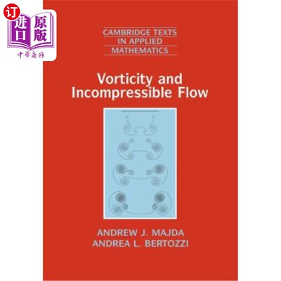 海外直订Vorticity and Incompressible Flow 涡度与不可压缩流动