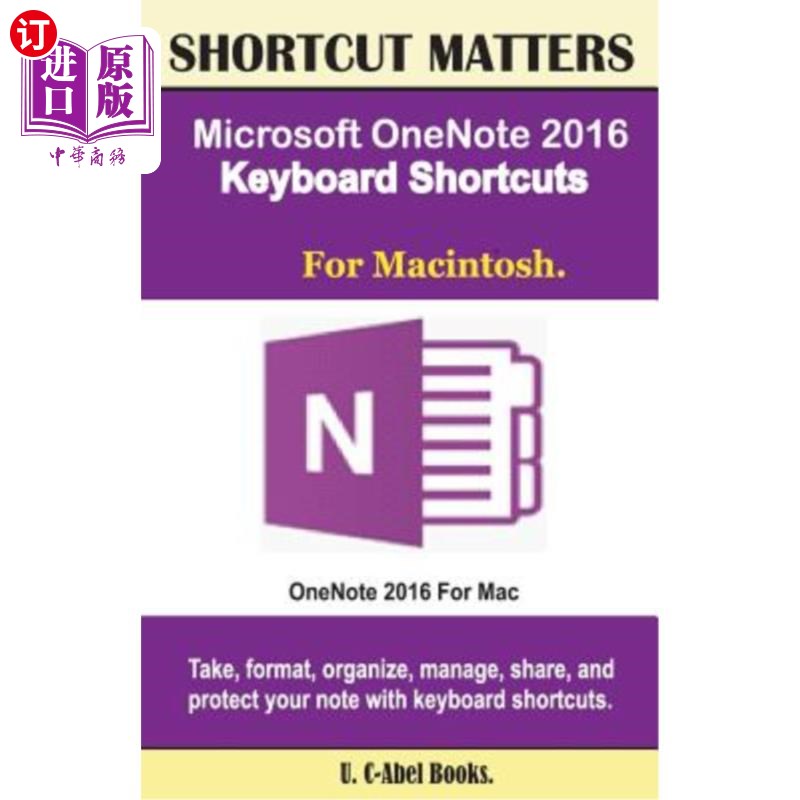 海外直订Microsoft OneNote 2016 Keyboard Shortcuts For Macintosh 适用于Macintosh的Microsoft OneNote 2016键盘快捷键