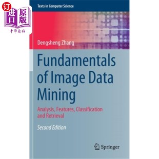 分析 Analysis 图像数据挖掘基础 Classification Features Mining and 特 Image 海外直订Fundamentals Retrie Data