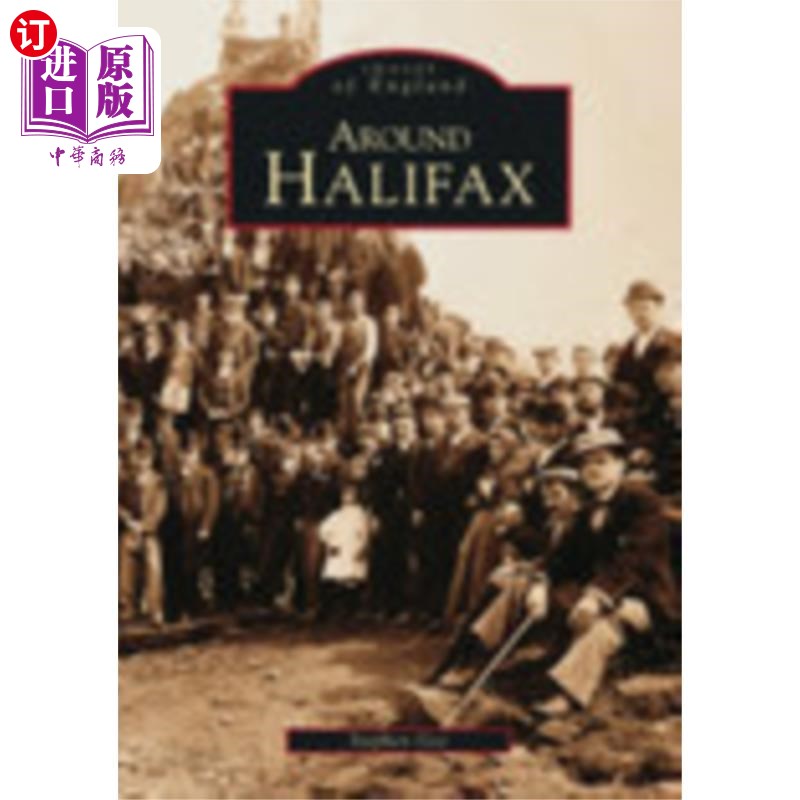 海外直订Around Halifax 在哈利法克斯