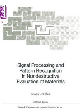 海外直订Signal Processing and Pattern Recognition in Nondestructive Evaluation of Materi 材料无损检测中的信号处理与模式