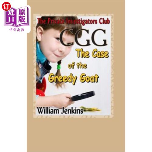 海外直订The Case of the Greedy Goat: A Private Investigators Club Mystery 贪心山羊案：私人侦探俱乐部之谜