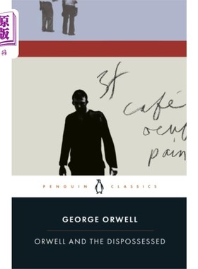 海外直订Orwell and the Dispossessed 《奥威尔与被剥夺者
