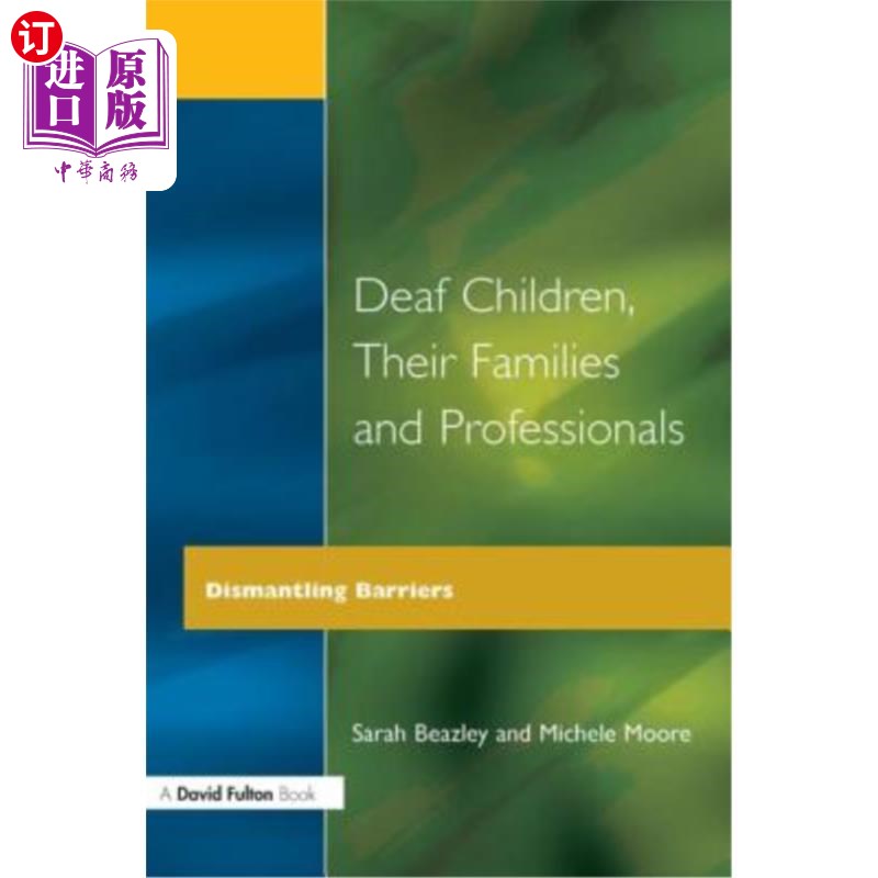 海外直订Deaf Children and Their Families失聪儿童及其家庭