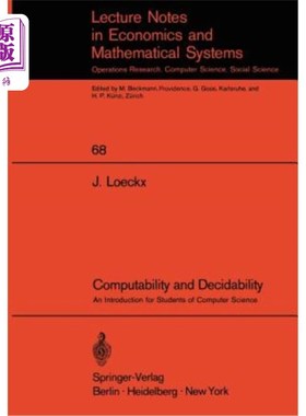 海外直订Computability and Decidability: An Introduction for Students of Computer Science 可计算性和可判定性：计算机