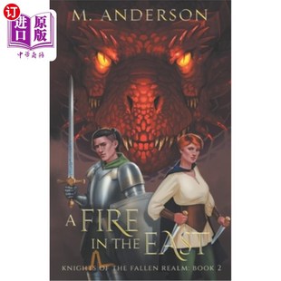 East Fallen Fire the 堕落王国 第2卷 海外直订A 东方之火 Knights Book Realm 骑士