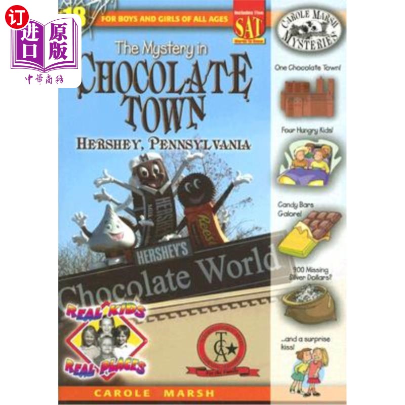 海外直订The Mystery in Chocolate Town: Hershey, Pennsylvania神秘的巧克力小镇:宾夕法尼亚州的好时镇