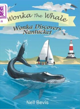 海外直订Wonka Discovers Nantucket 旺卡发现了南塔基特