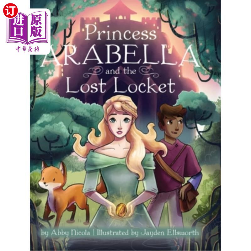 海外直订Princess Arabella and the Lost Locket 阿拉贝拉公主和丢失的挂坠盒