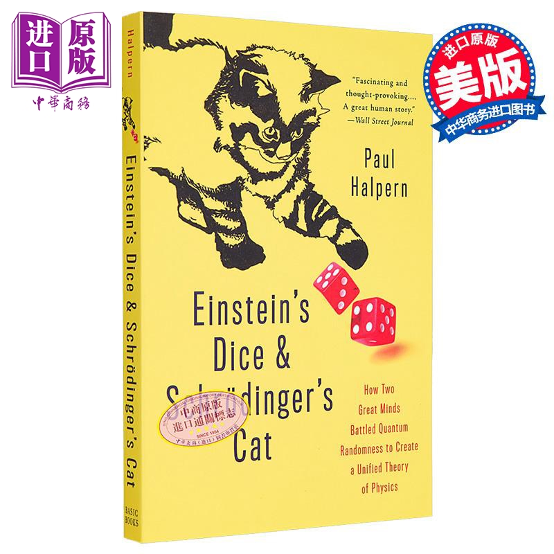 爱因斯坦的骰子与薛定谔的猫 Einstein's Dice and Schrödinger's Cat 英文原版 Paul Halpern 理论物理学【中商原版】