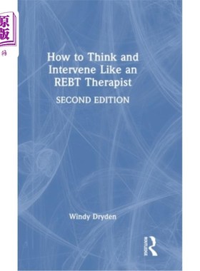 海外直订医药图书How to Think and Intervene Like an REBT Therapist 如何像REBT治疗师一样思考和干预