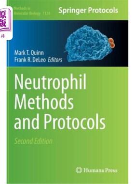海外直订医药图书Neutrophil Methods and Protocols 中性粒细胞方法和方案