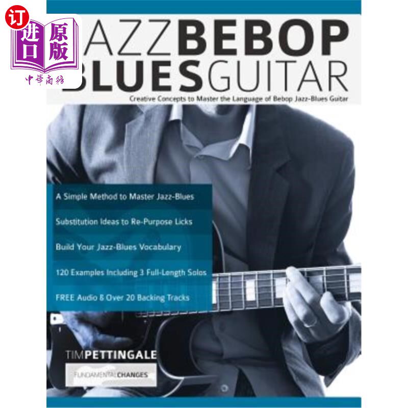 海外直订Jazz Bebop Blues Guitar 爵士贝博蓝调吉他