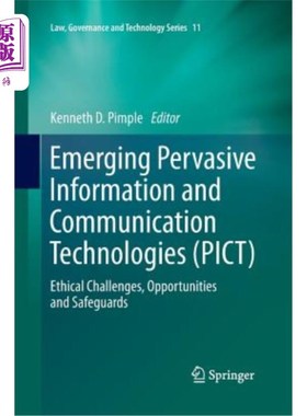 海外直订Emerging Pervasive Information and Communication Technologies (Pict): Ethical Ch 新兴的普及信息和通信技术：
