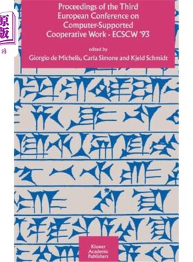 海外直订Proceedings of the Third European Conference on Computer-Supported Cooperative W 1993年9月13日至17日，