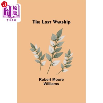 海外直订The Lost Warship 失踪的战舰