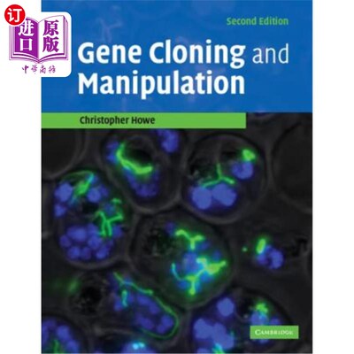 海外直订Gene Cloning and Manipulation 基因克隆与操作