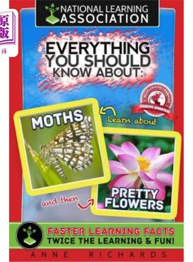 海外直订Everything You Should Know About: Moths and Pretty Flowers 你该知道的一切:飞蛾和漂亮的花