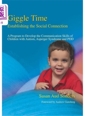 海外直订医药图书Giggle Time - Establishing the Social Connection: A Program to Develop the Commu 咯咯笑的时间-建立