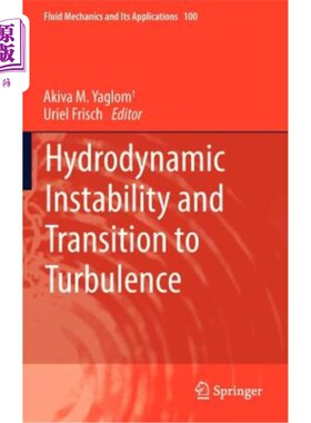海外直订Hydrodynamic Instability and Transition to Turbulence 水动力不稳定性和向湍流的过渡