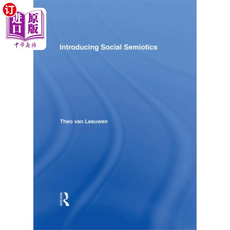 海外直订Introducing Social Semiotics 介绍社会符号学
