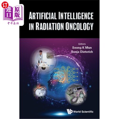 海外直订Artificial Intelligence in Radiation Oncology 放射肿瘤学中的人工智能