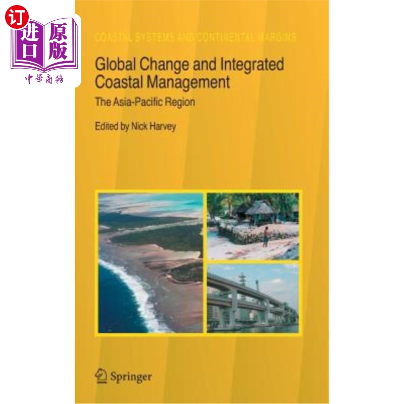 海外直订Global Change and Integrated Coastal Management: The Asia-Pacific Region全球变化与沿海综合管理:亚太地区