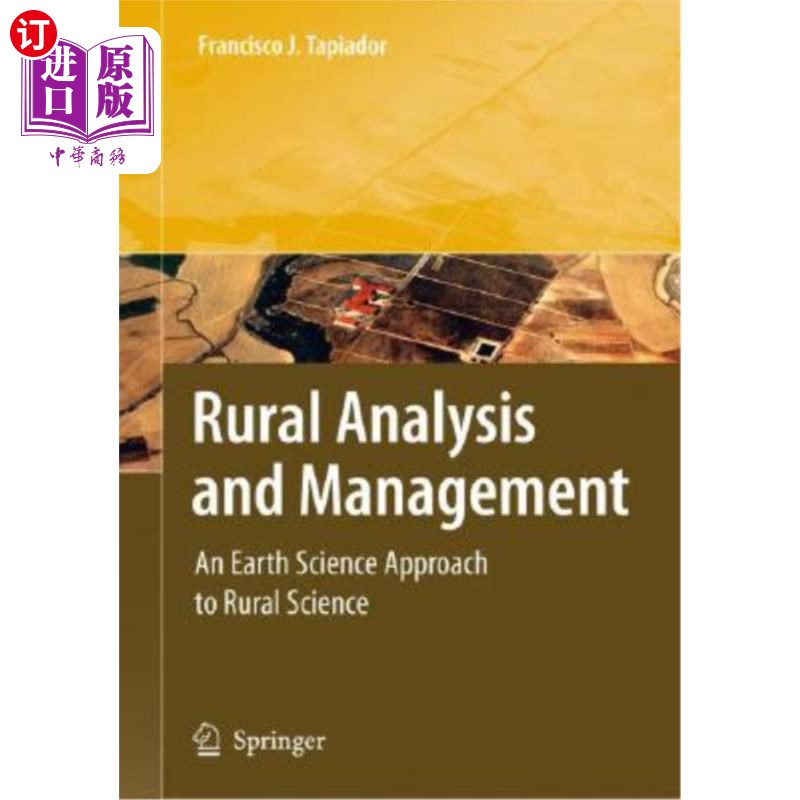 海外直订Rural Analysis and Management: An Earth Science Approach to Rural Science 农村分析与管理:以地球科学方法研究