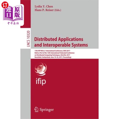 海外直订Distributed Applications and Interoperable Syste... 分布式应用和互操作系统