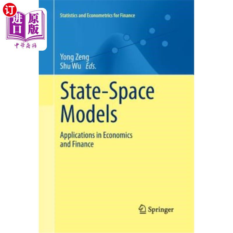 海外直订State-Space Models: Applications in Economics and Finance 状态空间模型:在经济和金融中的应用