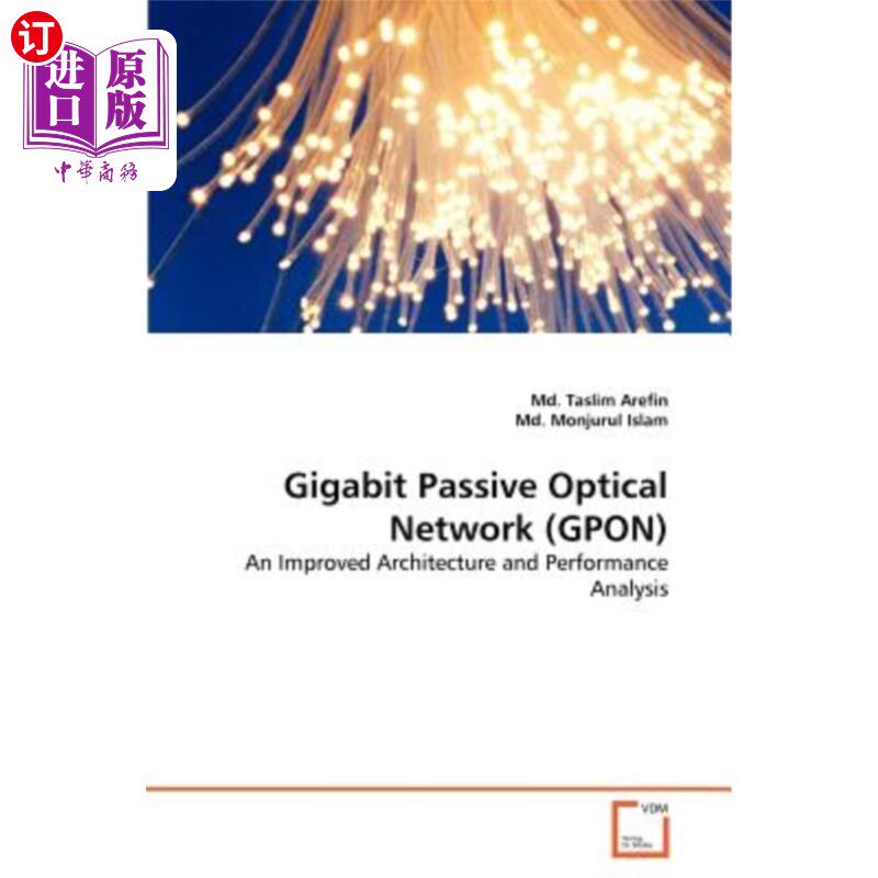 海外直订Gigabit Passive Optical Network (GPON) 千兆无源光(GPON)