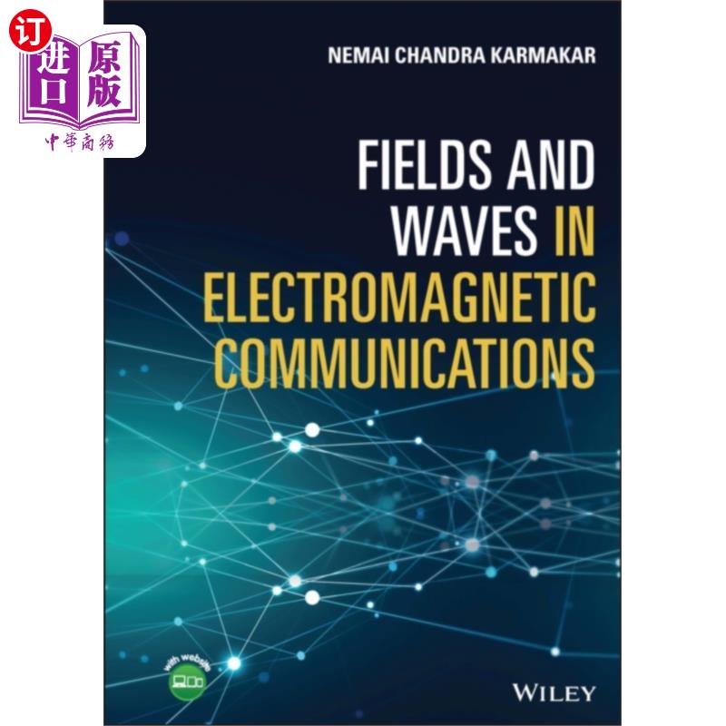 海外直订Fields and Waves in Electromagnetic Communicatio... 电磁通信中的场和波
